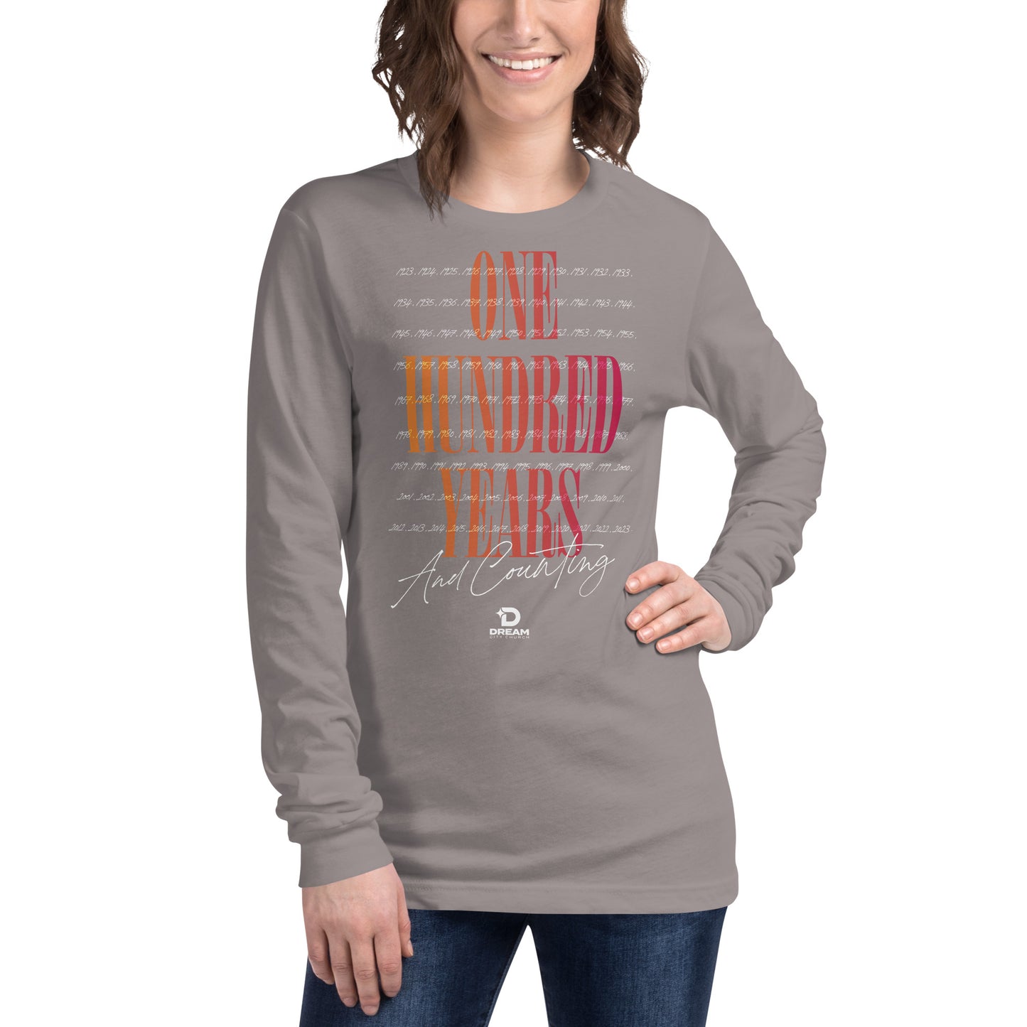 One Hundred Years and Counting - Long Sleeve Tee
